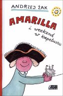 Okadka ksiki - Amarilla i weekend w kapeluszu