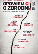 Okadka - Opowiem Ci o zbrodni. Historie prawdziwe t.4