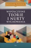 Okadka ksiki - Wspczesne teorie i nurty wychowania