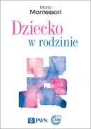 Okadka ksiki - Dziecko w rodzinie