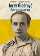 Okadka ksizki - Jerzy Giedroy. ycie przed 