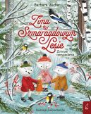 Okadka - Zima w Szmaragdowym Lesie. Zimowe opowiadania