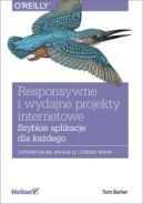 Ok�adka - Responsywne i wydajne projekty internetowe. Szybkie aplikacje dla ka�dego