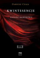 Okadka ksizki - Kwintesencje. Pasae barokowe