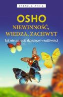 Okadka - Niewinno, wiedza, zachwyt. Jak nie zatraci dziecicej wraliwoci