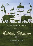Okadka - Maa ksiga ycia wedug Kahlila Gibrana
