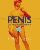 Okładka książki - Penis, czyli o seksualności mężczyzn