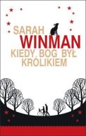 Okładka książki - Kiedy Bóg był królikiem 
