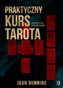 Ok�adka - Praktyczny kurs Tarota. Kompletny podr�cznik dla ka�dego