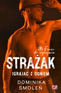 Okadka ksizki -  Straak. Igrajc z ogniem