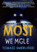 Ok�adka - Most we mgle