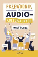 Okładka - Przewodnik dla audiokulturalnych