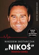 Okładka - Nikodem Skotarczak Nikoś Ostatnia ruletka