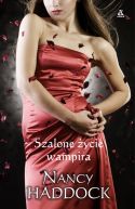 Okładka książki - Szalone życie wampira