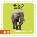 Okadka ksizki - Maluszek ju wie. Zwierzta w zoo