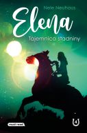 Okadka ksiki - Elena. Tajemnica stadniny