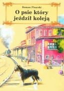 Okładka - O psie który jeździł koleją