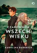 Okadka - Czarownica wszechwieku. Prosty sposb na bezpami. Tom 2