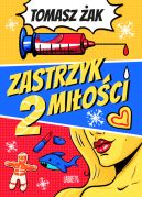 Okadka - Zastrzyk mioci 2
