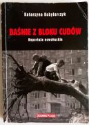 Okadka - Banie z bloku cudw. Reportae nowohuckie 