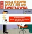 Okładka - Twoja głowa jarzy się jak świetlówka
