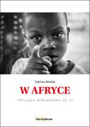 Okadka - W Afryce. Trylogia Afrykaska