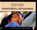 Okadka - Dar poczcia, cud narodzin