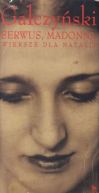Okadka ksizki - Serwus, Madonna. Wiersze dla Natalii