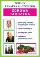 Okadka - Zdrowa tarczyca. Porady lekarza rodzinnego
