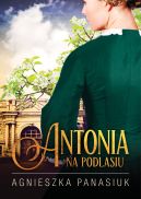 Okadka ksiki - Na Podlasiu. Antonia