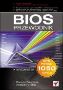 Okadka ksizki - BIOS. Przewodnik. Wydanie IV