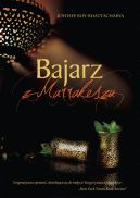 Okadka ksiki - Bajarz z Marrakeszu