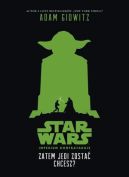 Okadka - Zatem Jedi zosta chcesz?