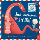 Okadka ksizki - Jak wychowa smoka