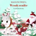 Okładka - Magiczne święta. Wesoły renifer