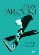 Ok�adka - Jerzy Jarocki. Biografia