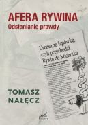 Okładka - Afera Rywina. Odsłanianie prawdy