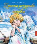 Okładka książki - Zimowa przygoda aniołka