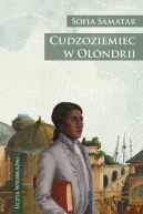 Okadka - Cudzoziemiec w Olondrii czyli Kompletny pamitnik mistyka Jevicka z Tyomu