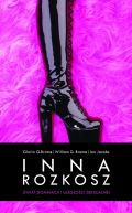 Ok�adka - Inna rozkosz. �wiat dominacji i uleg�o�ci seksualnej