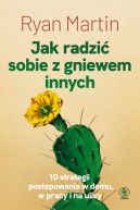 Ok�adka - Jak radzi� sobie z gniewem innych