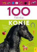 Okadka ksizki - 100 faktw. Konie