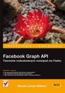 Okładka - Facebook Graph API. Tworzenie rozbudowanych rozwiązań we Flashu