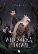 Okadka ksizki - Wilczarka i Drwal