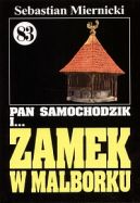 Okadka ksizki - Pan Samochodzik i zamek w Malborku