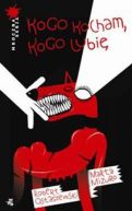 Okładka książki - Kogo kocham, kogo lubię