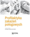 Ok�adka - Profilaktyka zaka�e� po�ogowych