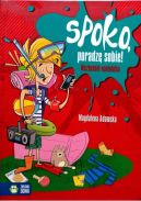 Okładka - Spoko, poradzę sobie!: Niezbędnik nastolatka