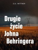 Ok�adka - Drugie �ycie Johna Behringera