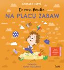 Okładka - Co zrobi Anielka na placu zabaw